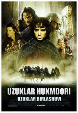 Uzuklar hukmdori 1: Uzuklar birlashuvi / Uzuklar ittifoqi (uzbek tilida)