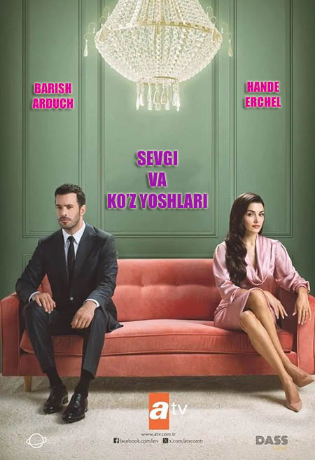 Sevgi va ko'zyoshlar turk serial 1-2-3-4-5-6-7-8-9-10-qism (uzbek tilida)