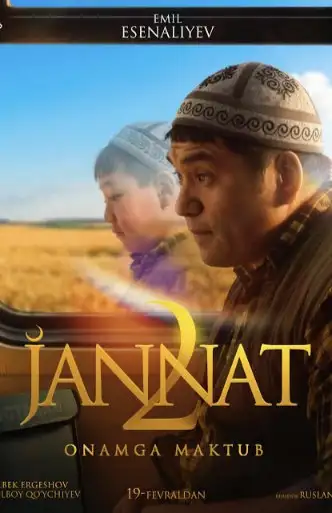 Jannat 2 "Onamga maktub" qirg'iz filmi 2026 (uzbek tilida)