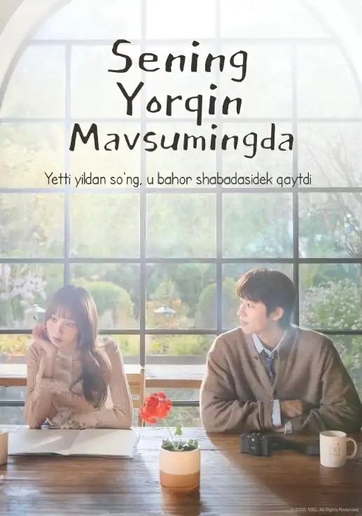 Sening yorqin mavsumingda 1-2-3-4-5-6-7-8-qism (uzbek tilida)