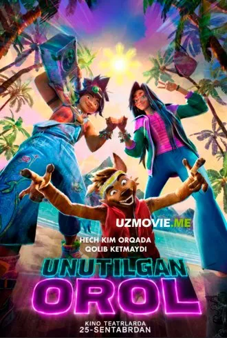 Unutilgan orol multfilm 2026 (o'zbek tilida)