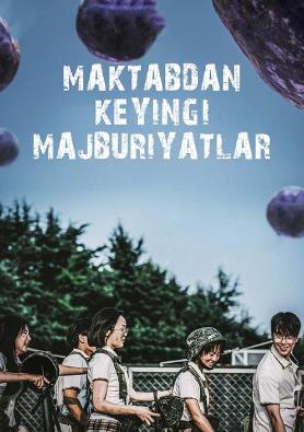 Maktabdan keyingi majburiyatlar korea seriali barcha qismlar uzbek tilida